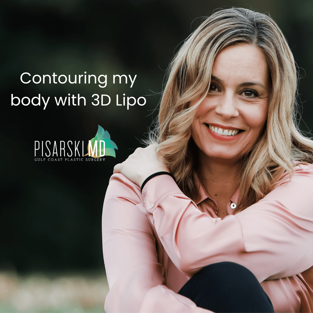 Contouring my body with 3D Lipo